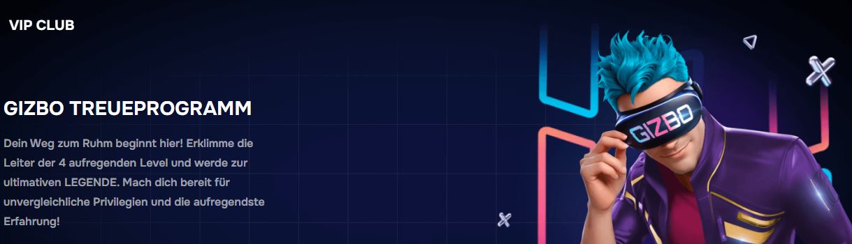 Steige im Gizbo Treueprogramm zum Legendenstatus auf